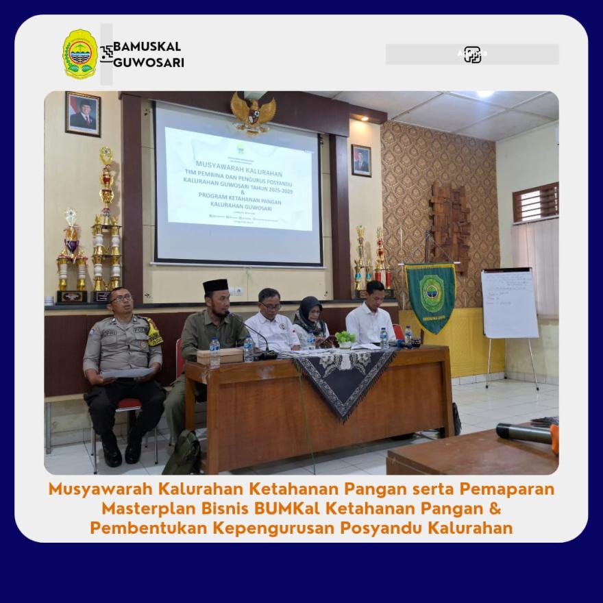 Muskal Ketahanan Pangan, Pemaparan Masterplan Bisnis BUMKal Ketahanan Pangan & Pembentukan Posyandu